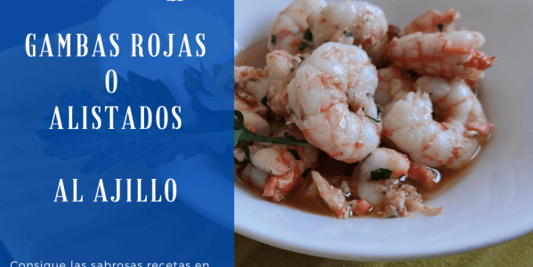 Gambas Rojas Al Ajillo